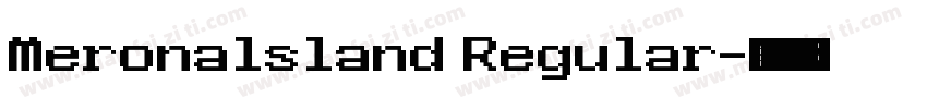 Meronalsland Regular字体转换